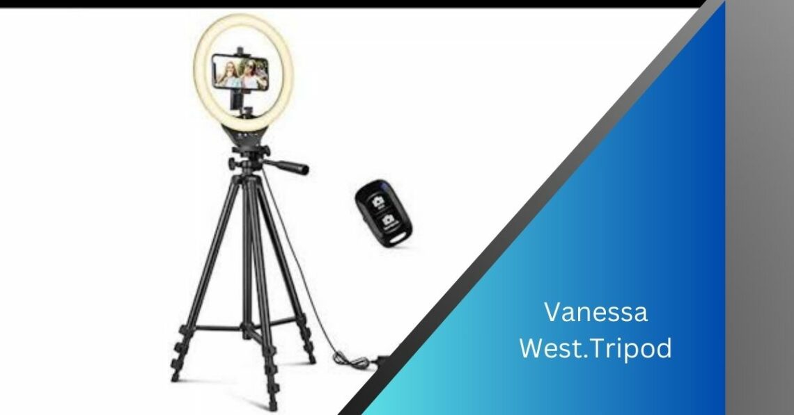 Vanessa West.Tripod