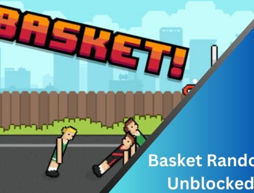 Basket Random Unblocked