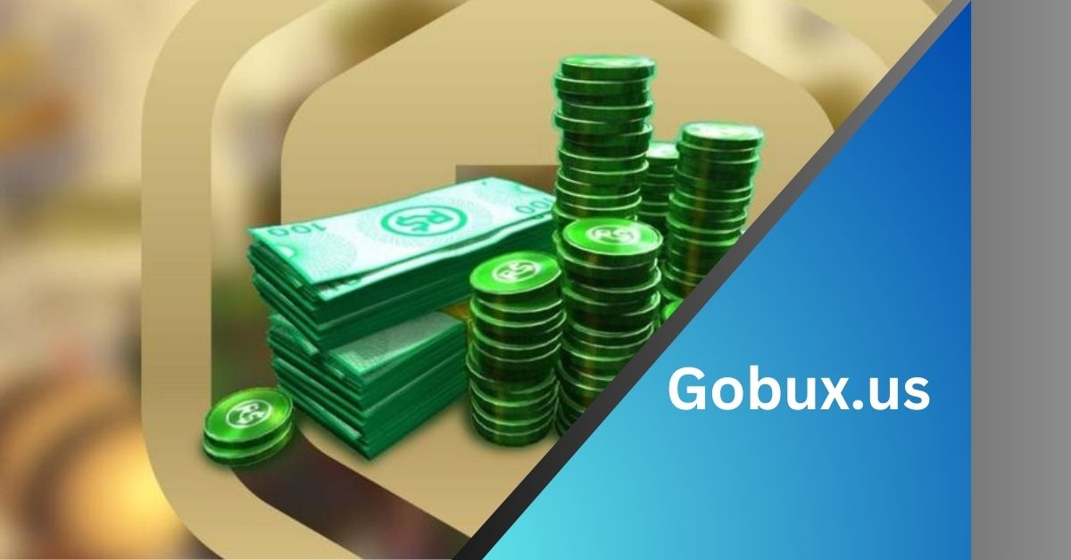 Gobux.us - Welcome to the comprehensive guide!