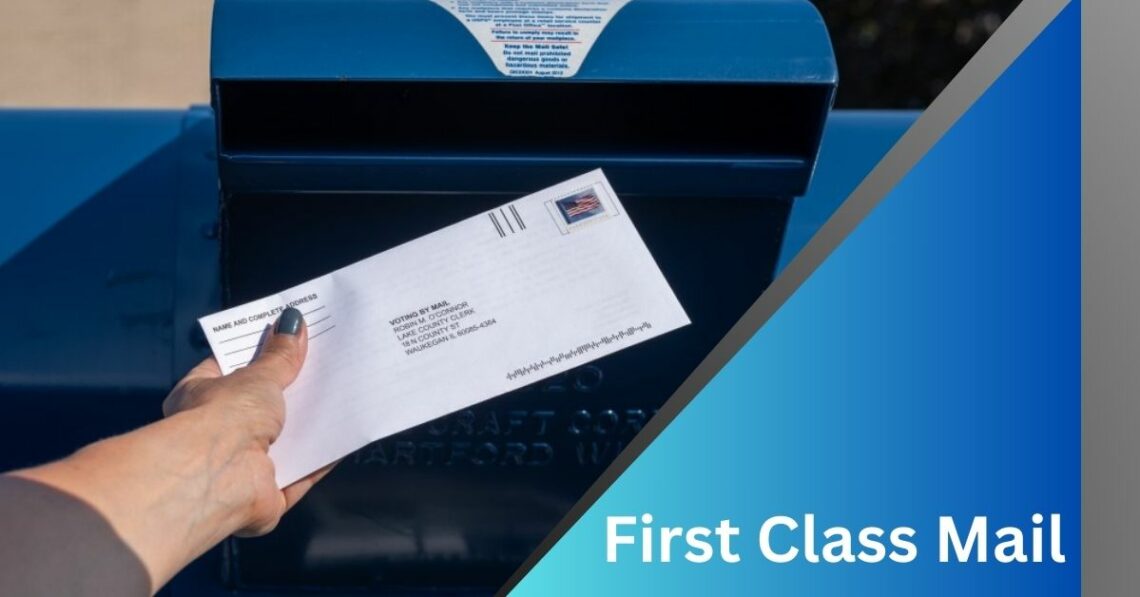 First Class Mail