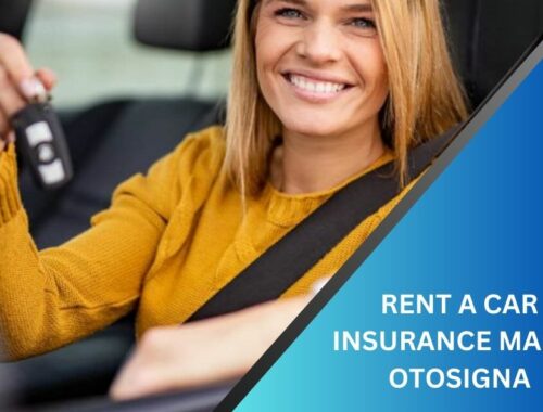 RENT A CAR INSURANCE MARIA OTOSIGNA