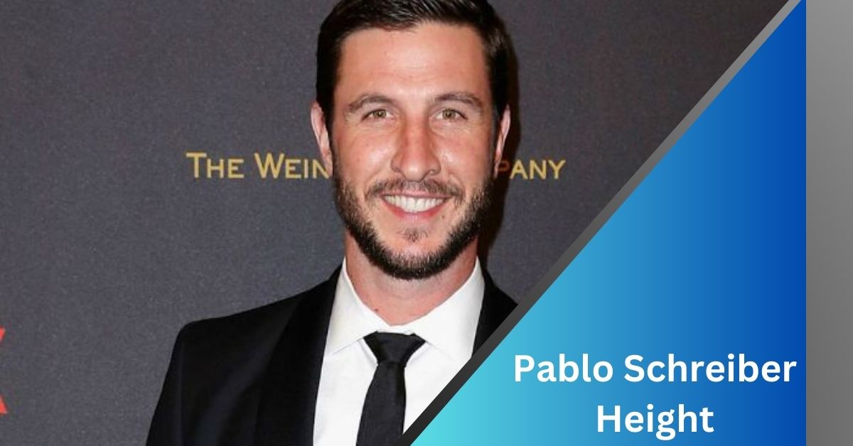 Pablo Schreiber Height Discover The Facts Now!